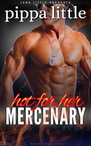 Hot For Her Mercenary