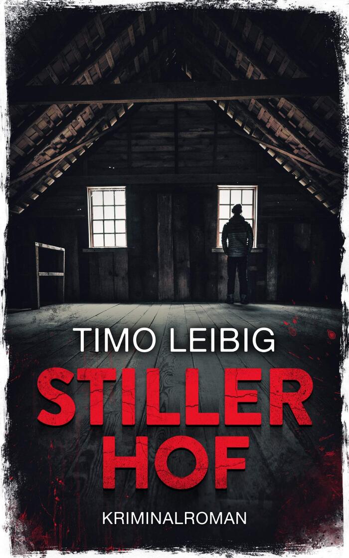 Stiller Hof: Kriminalroman