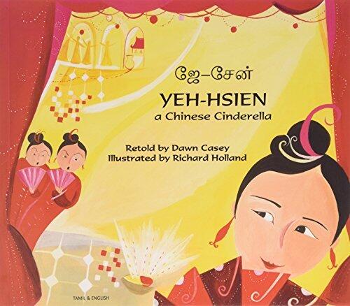 Yeh-Hsien a Chinese Cinderella