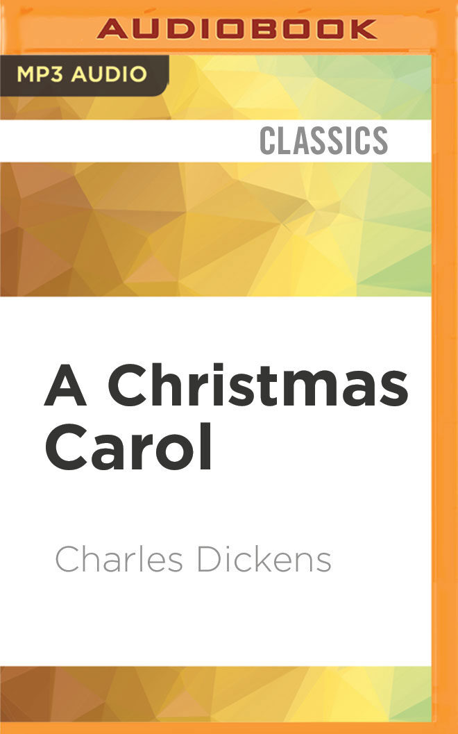 A Christmas Carol [Audible Edition]