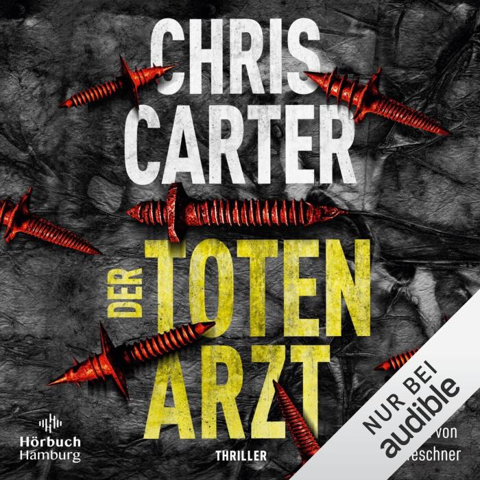 Der Totenarzt: Hunter und Garcia Thriller 13