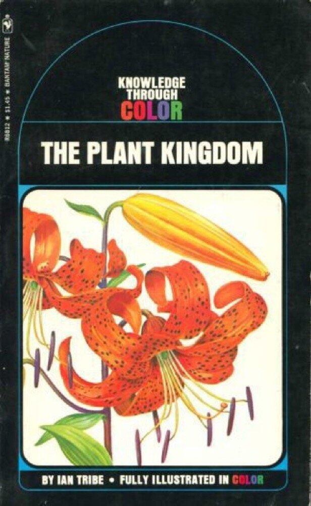 The Plant Kingdom