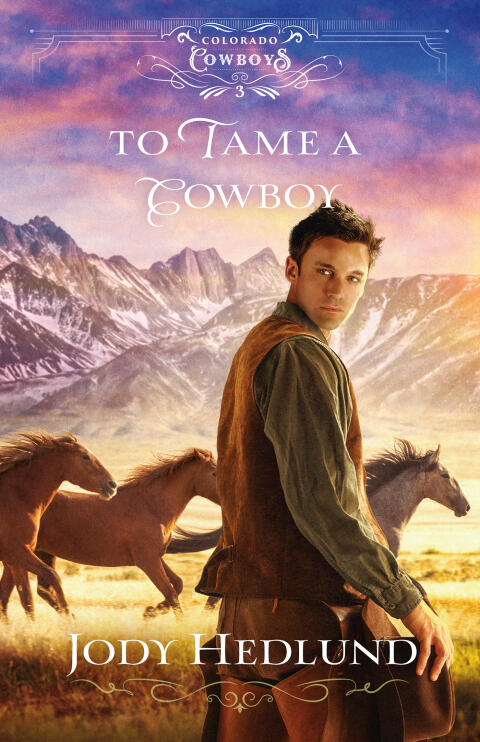 To Tame a Cowboy