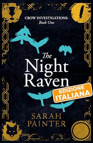 The Night Raven: Un mistero fantasy urbano, edizione italiana (Crow Investigations Vol. 1)