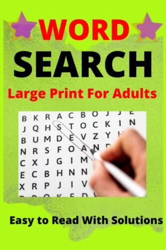 Word Search Large Print For Adults | Easy To Read With Solutions