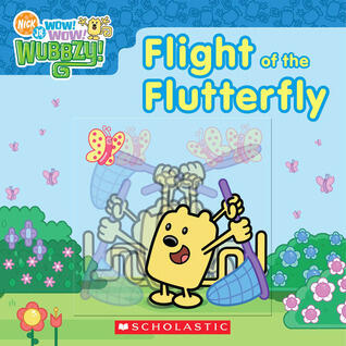 Wow! Wow! Wubbzy!: Flight of the Flutterfly