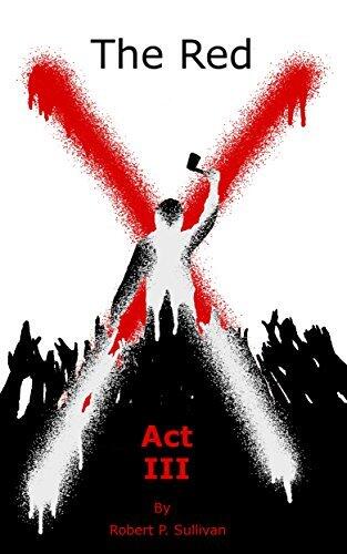 The Red X: Act III