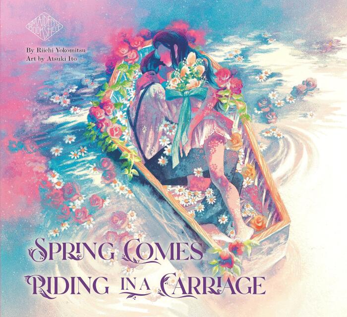 Spring Comes Riding in a Carriage: Maiden's Bookshelf