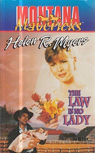 The Law Is No Lady
