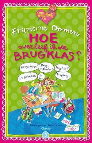 Hoe overleef ik de brugklas?