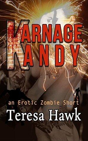 Karnage Kandy: An Erotic Zombie Short