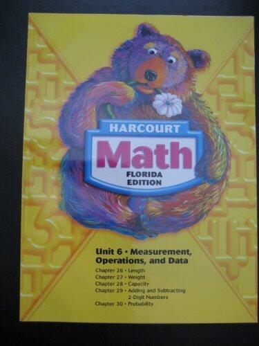 Harcourt Math Unit 6 Measurement, Operations, and Data