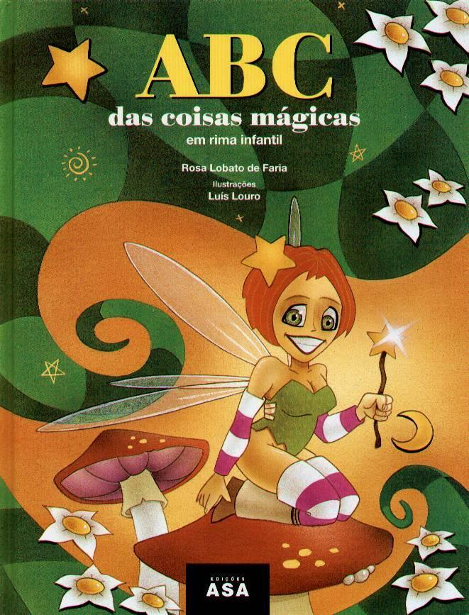 ABC das coisas mágicas em rima infantil