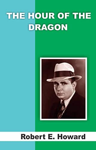 THE HOUR OF THE DRAGON