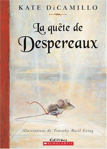 La Quête De Despereaux