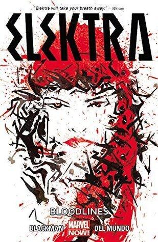 Elektra, Vol. 1: Bloodlines
