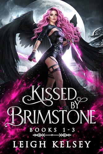 Kissed by Brimstone (Books 1-3): A Twisted Paranormal Fated Mates Romance