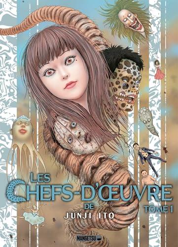 Les chefs d'oeuvre de Junji Ito T01
