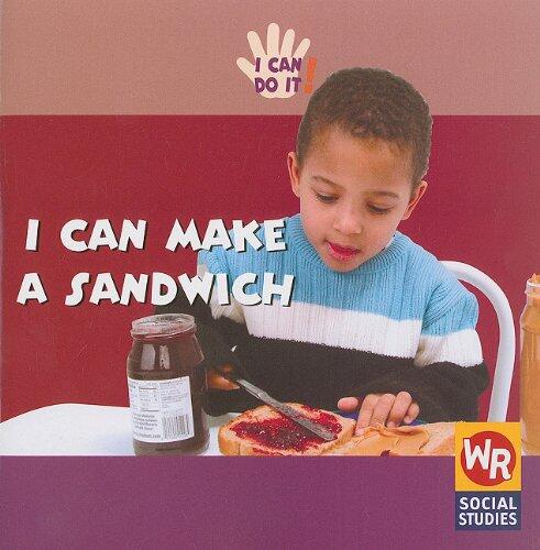 I Can Make a Sandwich