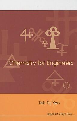 CHEMISTRY FOR ENGINEERS