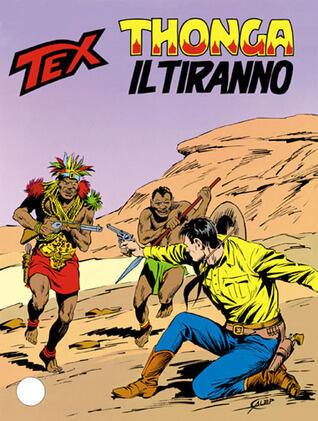 Tex n. 372: Thonga il tiranno