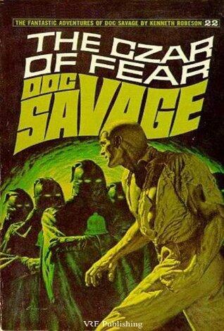 Doc Savage: The Czar of Fear