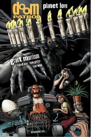 Doom Patrol, Book 6: Planet Love by Morrison, Grant, Case, Richard (2008) Paperback