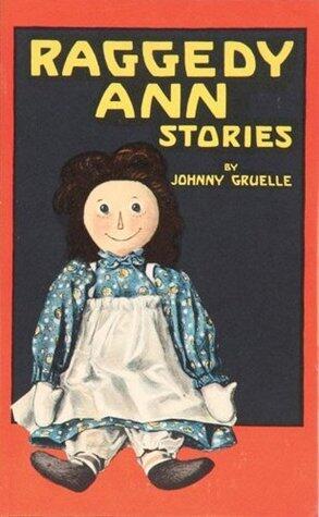 Raggedy Ann Stories (Illustrated)