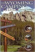 The Wyoming Camping Guide