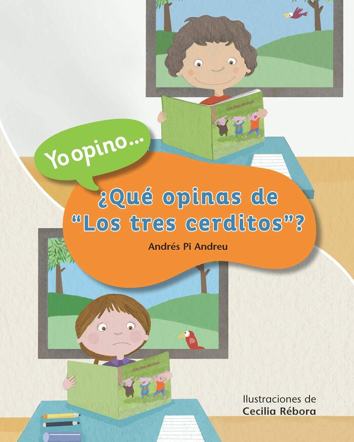 ¿Qué opinas de “Los tres cerditos”? (Spanish Edition)