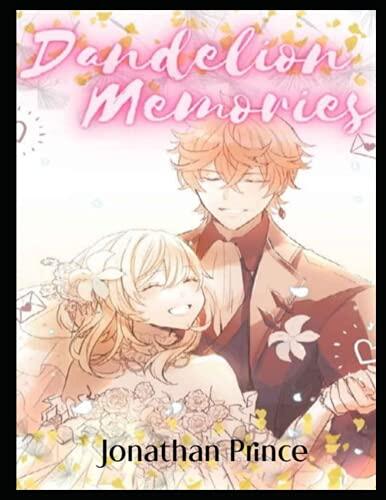 Jonathan Prince: Dandelion Memories 6