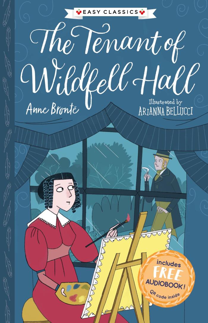 The Tenant of Wildfell Hall (Easy Classics) (The Complete Brontë Sisters Collection