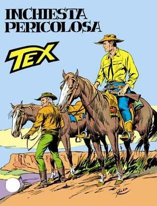 Tex n. 264: Inchiesta pericolosa