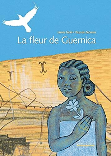 La Fleur De Guernica
