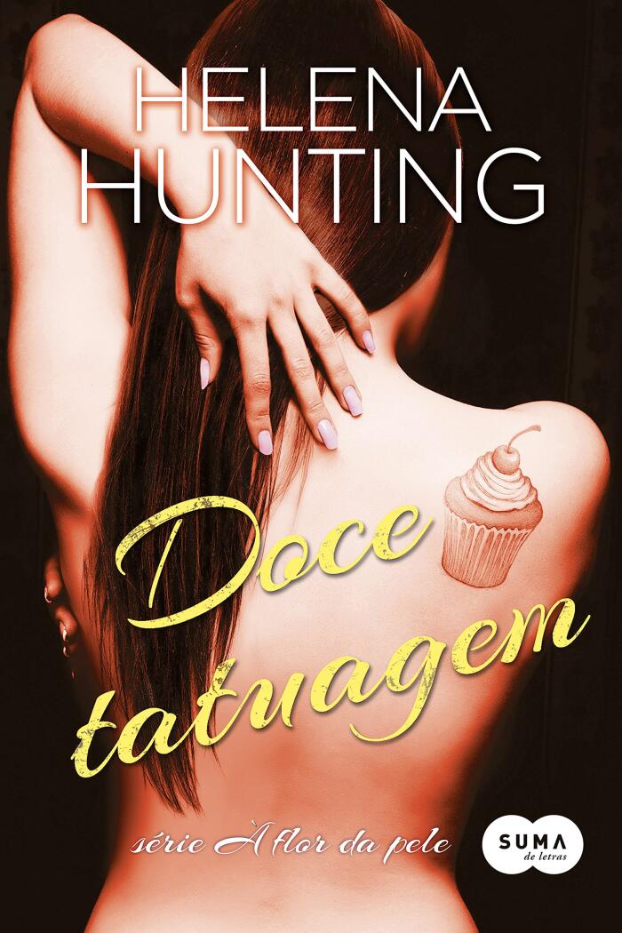 Doce tatuagem (À flor da pele Livro 3)