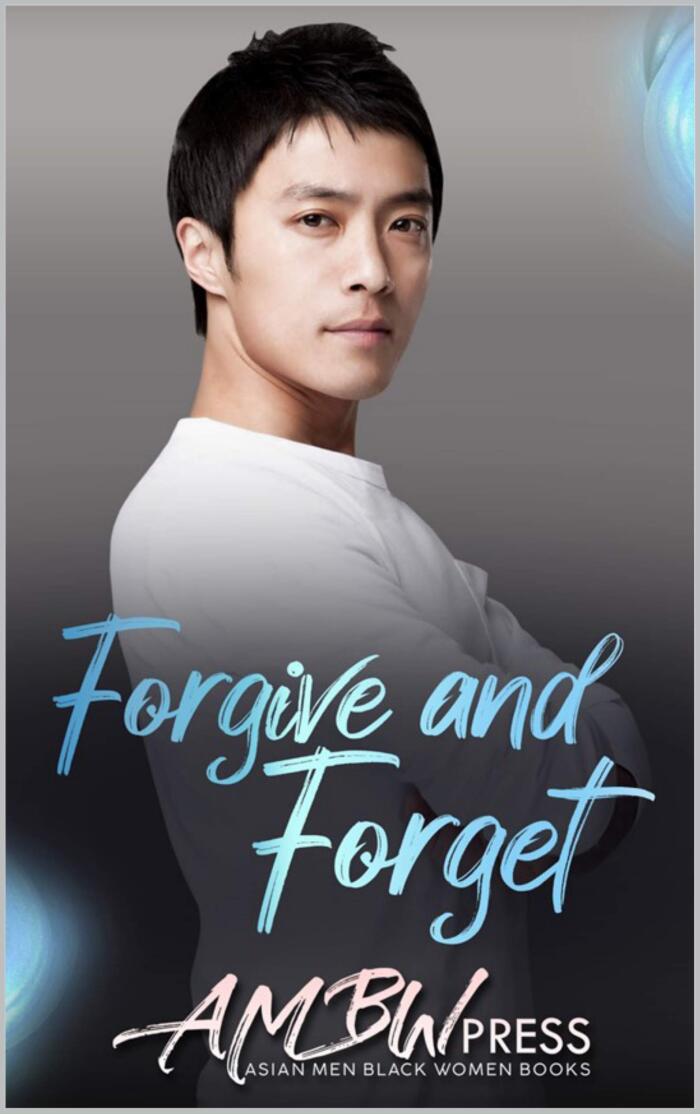 Forgive and Forget: A Fight For Love And Family Drama