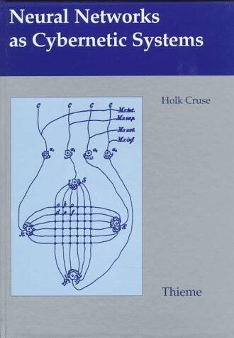 Neural Networks As Cybernetic Systems: Science Briefings