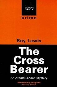 The Cross Bearer