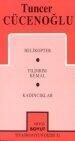 Toplu Oyunları - 2 Helikopter / Yıldırım Kemal / Kadıncıklar