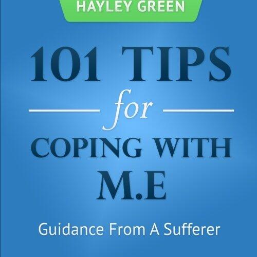 101 Tips For Coping With M.E