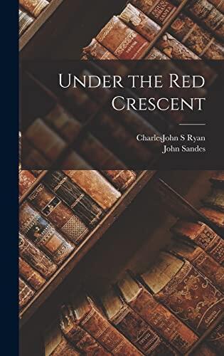 Under the Red Crescent