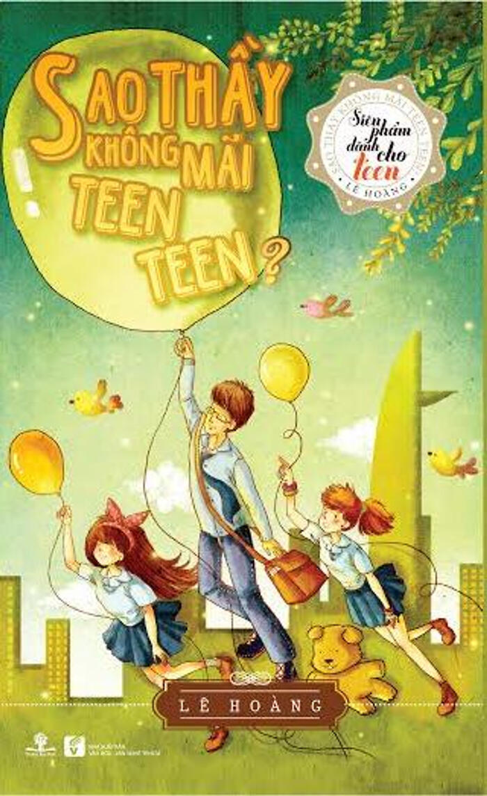 Sao thầy không mãi teen teen?