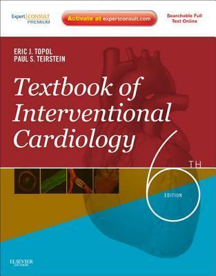Textbook of Interventional Cardiology [with Expert Consult Access Code]