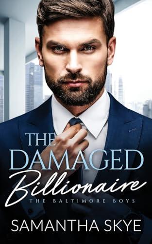 The Damaged Billionaire