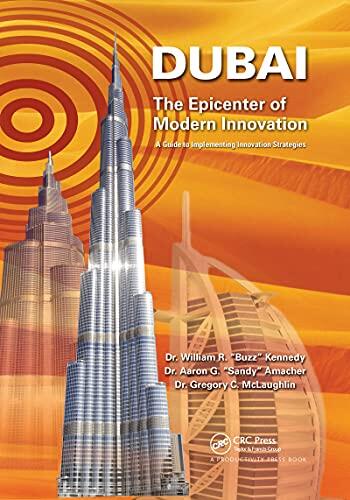 Dubai (The Epicenter of Modern Innovation)