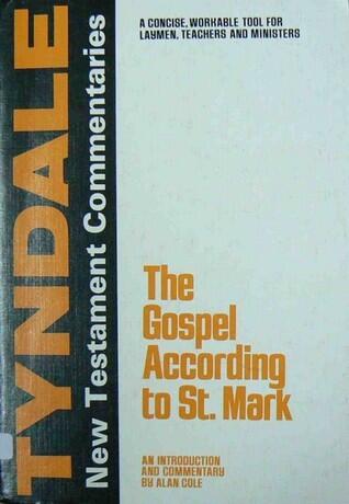The Gospel According to St. Mark: An Introduction and Commentary