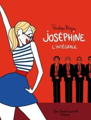 Joséphine : l'intégrale