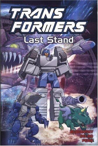 Transformers, Vol. 10: Last Stand
