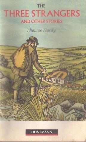The Three Strangers and Other Stories