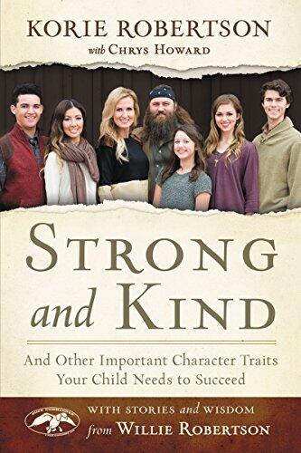 Strong and Kind: Raising Kids of Character